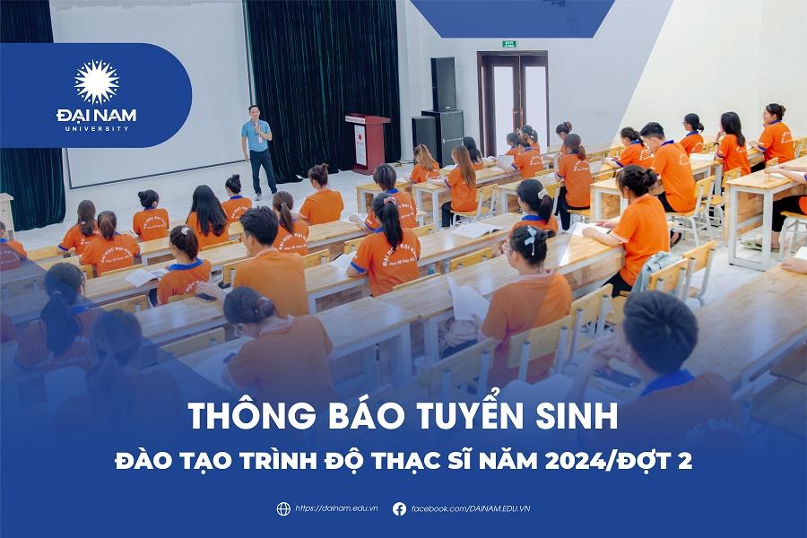 thong-bao-tuyen-sinh-dao-tao-trinh-do-thac-si-dot-2-nam-2024