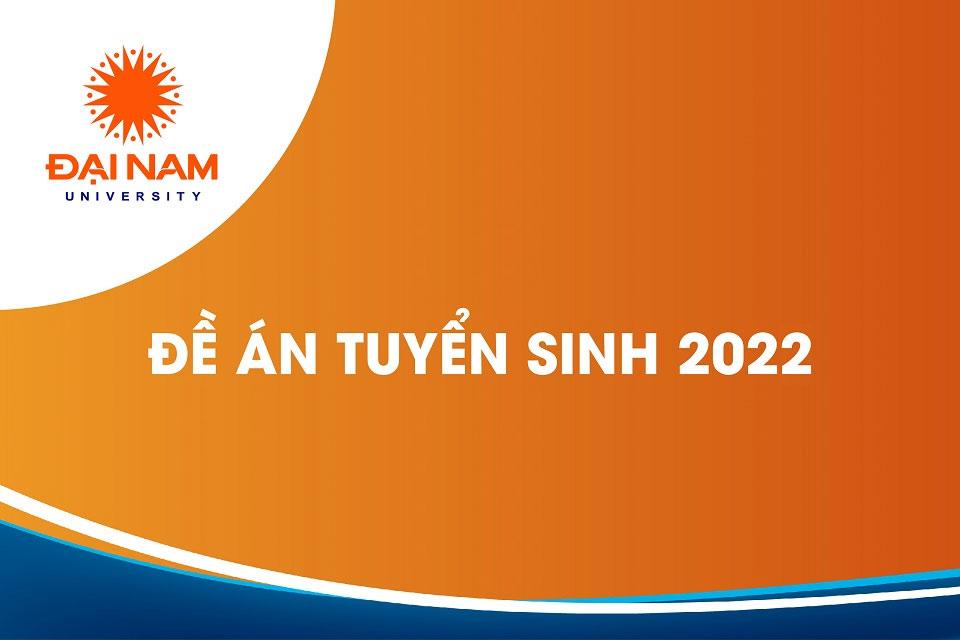 de-an-tuyen-sinh-dai-hoc-dai-nam-nam-2022